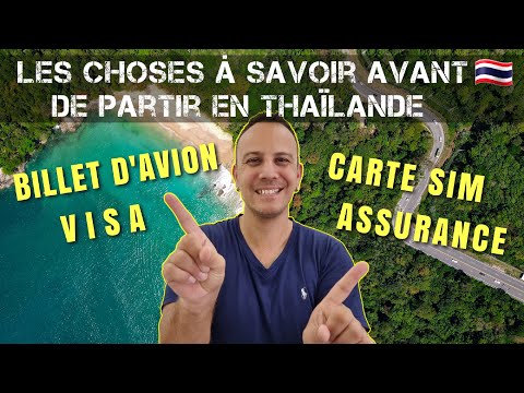 Les choses à savoir avant de venir en Thaïlande